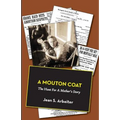 A Mouton Coat: The Hunt for a Mother's Story - Paperback