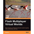 Flash Multiplayer Virtual Worlds - Paperback