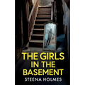 The Girls In The Basement: A totally addictive psychological thriller full of shocking twists - Paperback