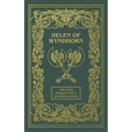 Helen of Wyndhorn Deluxe Edition - Hardcover