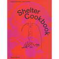 Shelter Cookbook - Paperback