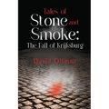 Tales of Stone and Smoke: The Fall of Krijksburg - Paperback