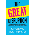 The Great Disruption - Hardcover