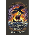 The Dragon And The Raven(Illustrated) - Paperback