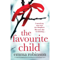 The Favourite Child: A completely gripping, heart-wrenching and emotional page-turner - Paperback