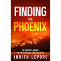 Finding the Phoenix - Paperback