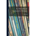 A Dream of Sadler's Wells; - Hardcover