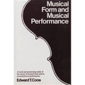 Musical Form and Musical Performance - Paperback