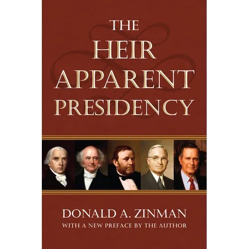 The Heir Apparent Presidency - Paperback