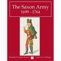 The Saxon Army 1699 - 1764 - Hardcover