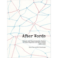 After Words: Visual and Experimental Poetry in Little Magazines and Small Presses, 1960-2025 - Paperback