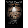 Dark Places: A Private Investigator Mystery - Paperback