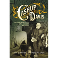 Cashup Davis: The Inspiring Life of a Secret Mentor - Paperback