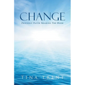 Change: Friendly Faith Sharing The Book - Paperback