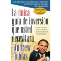 La Única Guía de Inversión Que Usted Necesitará: Spanish Edition - Paperback