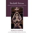 Interfaith Activism: Abraham Joshua Heschel and Religious Diversity - Paperback