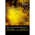Oxford Handbook of Tense and Aspect - Paperback