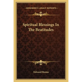 Spiritual Blessings In The Beatitudes - Paperback
