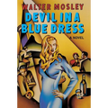 Devil in a Blue Dress - Hardcover