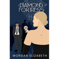 Diamond Fortress: A New Jersey Mafia Romance - Paperback