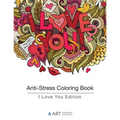 Anti-Stress Coloring Book: I Love You Edition - Paperback