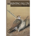 The Hunting Falcon - Hardcover