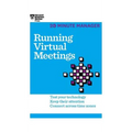 Running Virtual Meetings (HBR 20-Minute Manager Series) - Hardcover