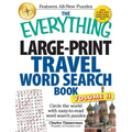 The Everything Large-Print Travel Word Search Book, Volume II: Circle the World with Easy-To-Read Word Search Puzzles - Paperback