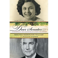 Dear Senator: A Memoir by the Daughter of Strom Thurmond - Paperback