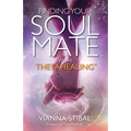Finding Your Soul Mate with ThetaHealing(R) - Paperback