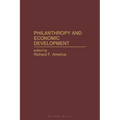 Philanthropy and Economic Development - Hardcover