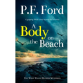 A BODY ON THE BEACH a gripping Welsh crime mystery full of twists - Paperback