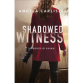 Shadowed Witness - Paperback