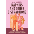 Napkins and Other Distractions - Paperback