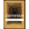 The Political Unconscious: Narrative as a Socially Symbolic Act - Paperback