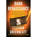 Dark Renaissance: The Dangerous Times and Fatal Genius of Shakespeare's Greatest Rival - Hardcover