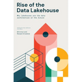 Rise of the Data Lakehouse - Paperback