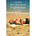How I Became an Englishman - Paperback