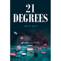 21 Degrees - Paperback
