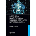 Internet of Nano-Things and Wireless Body Area Networks (Wban) - Paperback