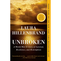 Unbroken: A World War II Story of Survival, Resilience, and Redemption - Paperback