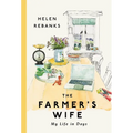 The Farmer's Wife: My Life in Days - Paperback