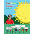 Sun Needs a Holiday - Paperback