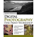 George Dewolfe's Digital Photography Fine Print Workshop - Paperback