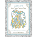 Gemini: Your Cosmic Coloring Book: 24 Astrological Designs for Your Zodiac Sign! - Paperback