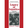 Legacy of Injustice: Exploring the Cross-Generational Impact of the Japanese American Internment - Paperback