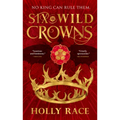 Six Wild Crowns - Paperback