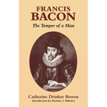 Francis Bacon: The Temper of a Man - Paperback