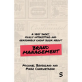 A Very Short, Fairly Interesting and Reasonably Cheap Book about Brand Management - Paperback