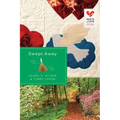 Swept Away: Quilts of Love Series - Paperback